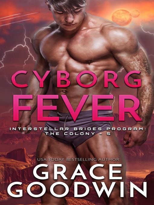 Title details for Cyborg Fever by Grace Goodwin - Wait list